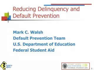 Reducing Delinquency and Default Prevention