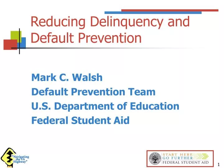 reducing delinquency and default prevention