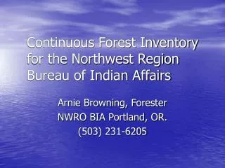 Continuous Forest Inventory for the Northwest Region Bureau of Indian Affairs