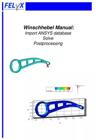Winschhebel Manual: Import ANSYS database Solve Postprocessing