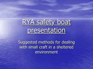 RYA safety boat presentation
