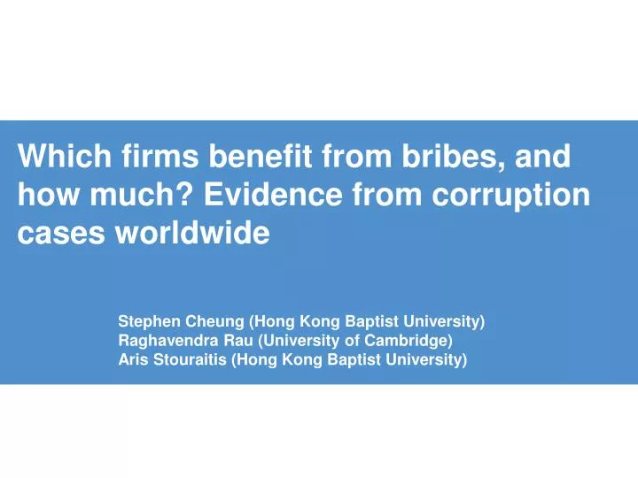 which firms benefit from bribes and how much evidence from corruption cases worldwide