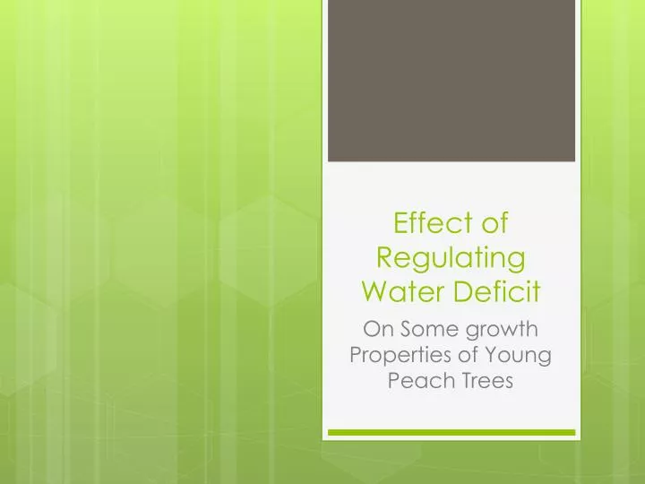 effect of regulating water deficit