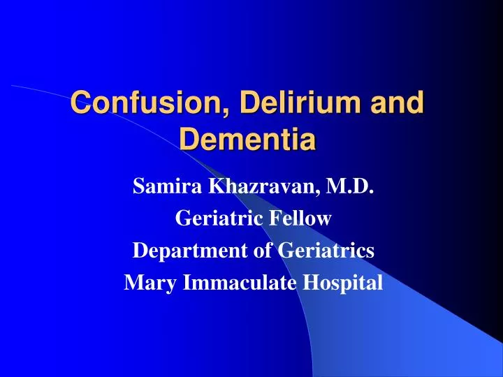 confusion delirium and dementia