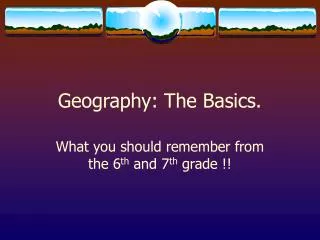 Geography: The Basics.