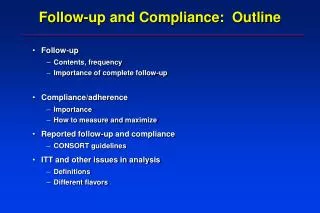 Follow-up and Compliance: Outline