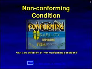 Non-conforming Condition