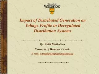 Impact of Distributed Generation on Voltage Profile in Deregulated Distribution Systems