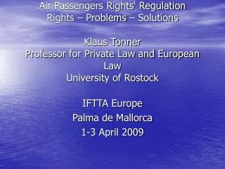 IFTTA Europe Palma de Mallorca 1-3 April 2009