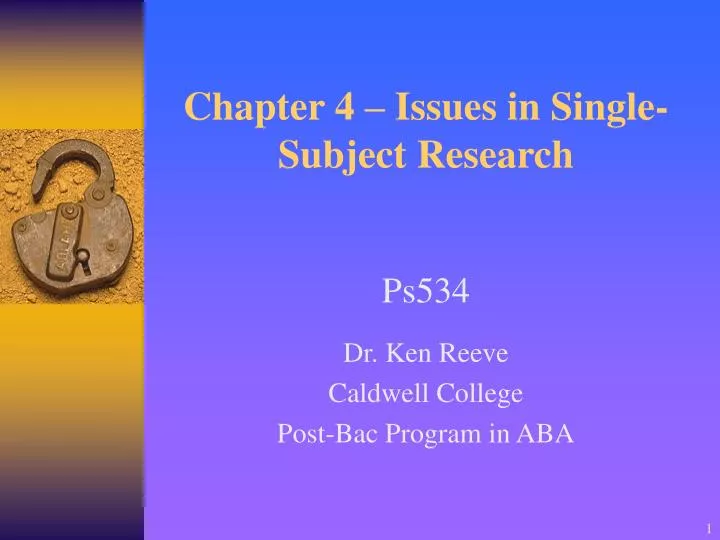 chapter 4 issues in single subject research