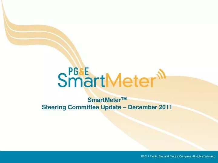 smartmeter tm steering committee update december 2011
