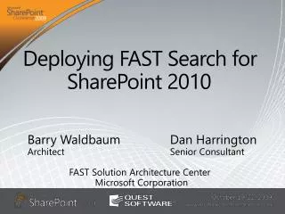 Deploying FAST Search for 	 SharePoint 2010