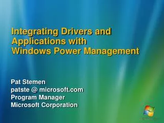 Integrating Drivers and Applications with Windows Power Management