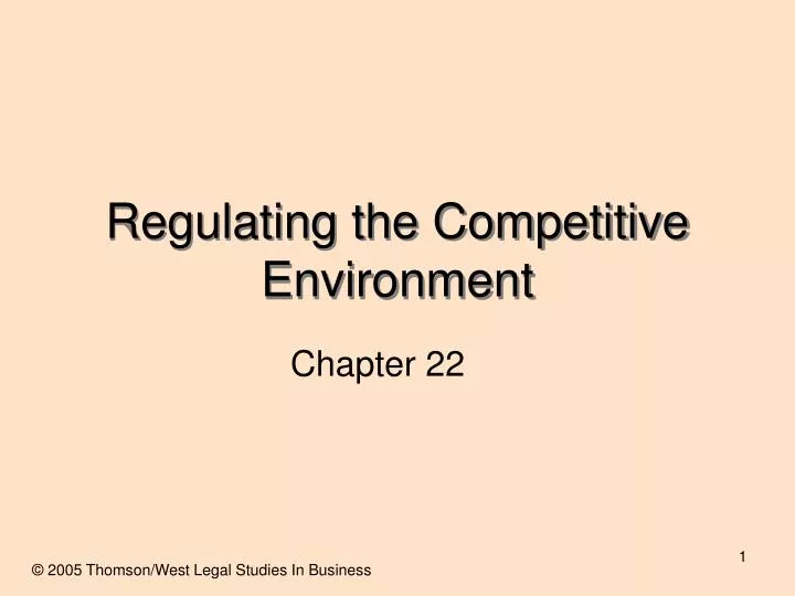 regulating the competitive environment