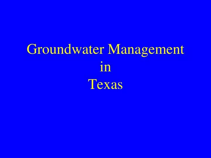 groundwater management in texas