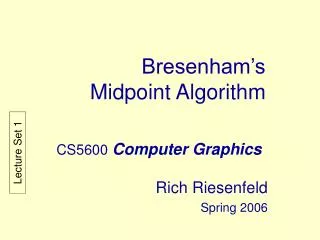 Bresenham’s Midpoint Algorithm
