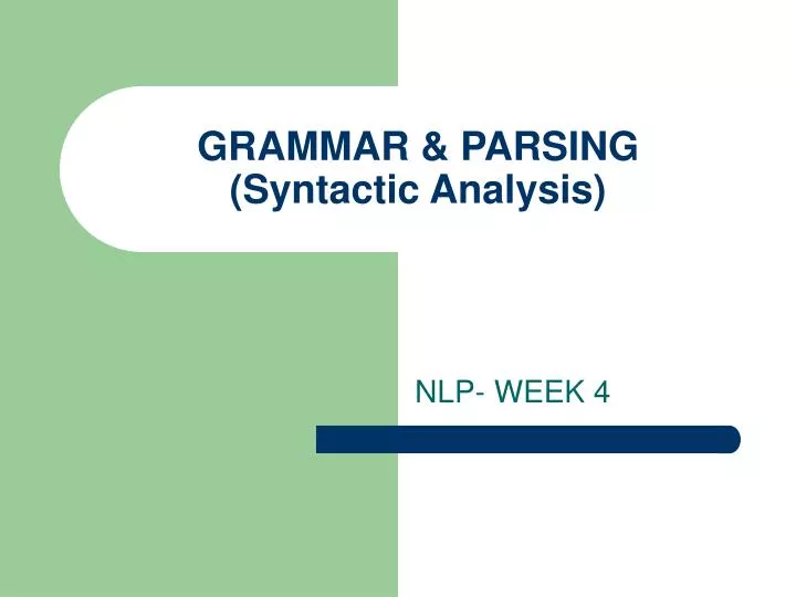 grammar parsing syntactic analysis