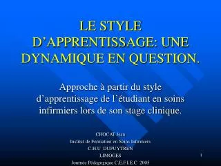 LE STYLE D’APPRENTISSAGE: UNE DYNAMIQUE EN QUESTION.