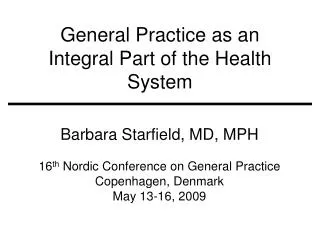 General Practice as an Integral Part of the Health System
