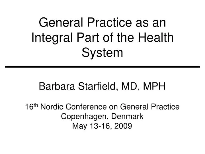 general practice as an integral part of the health system