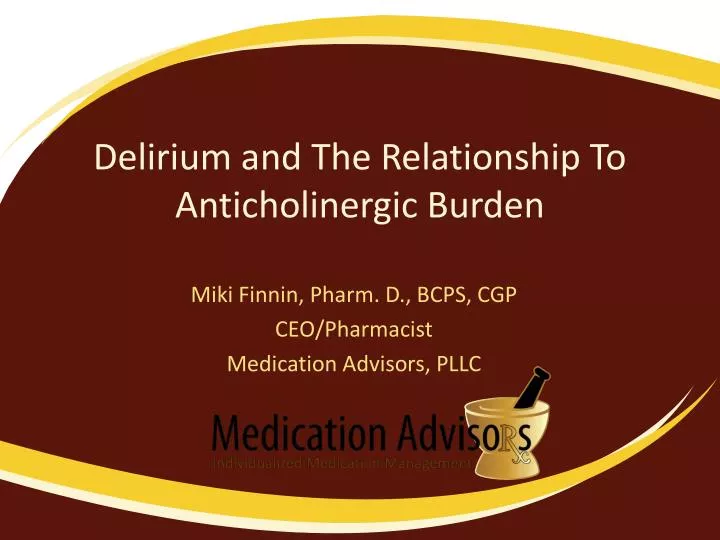 delirium and the relationship to anticholinergic burden