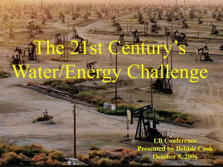 the 21st century s water energy challenge