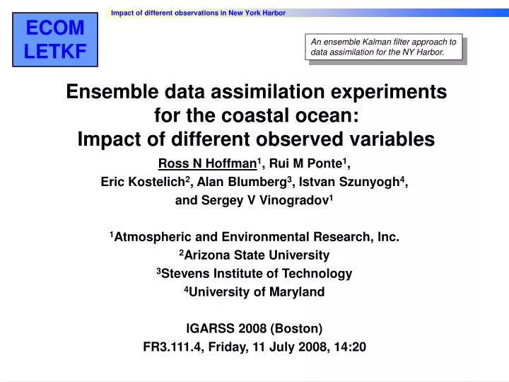 ensemble data assimilation experiments for the coastal ocean impact of different observed variables