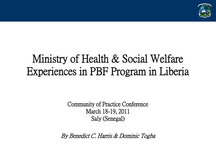 ministry of health social welfare experiences in pbf program in liberia