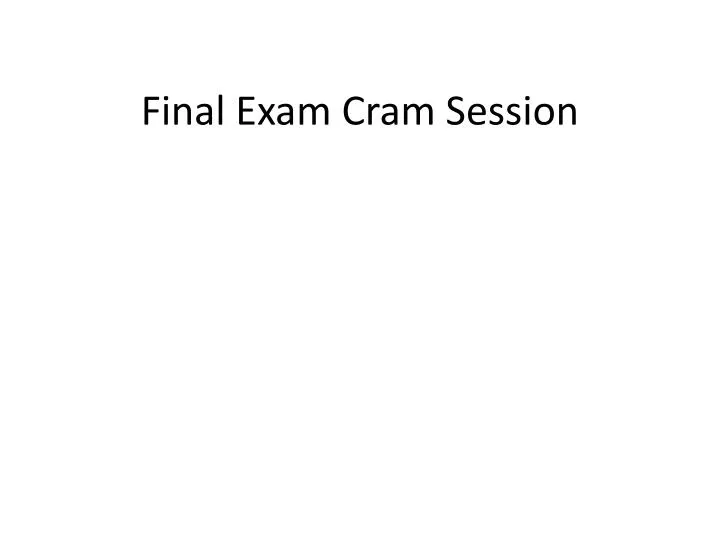 final exam cram session