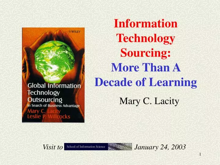 information technology sourcing more than a decade of learning