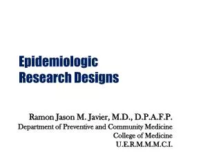 Epidemiologic Research Designs