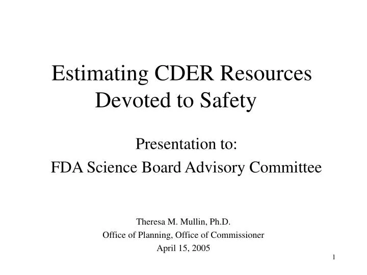 estimating cder resources devoted to safety