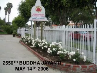 2550 TH BUDDHA JAYANTI MAY 14 TH 2006