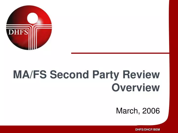 ma fs second party review overview