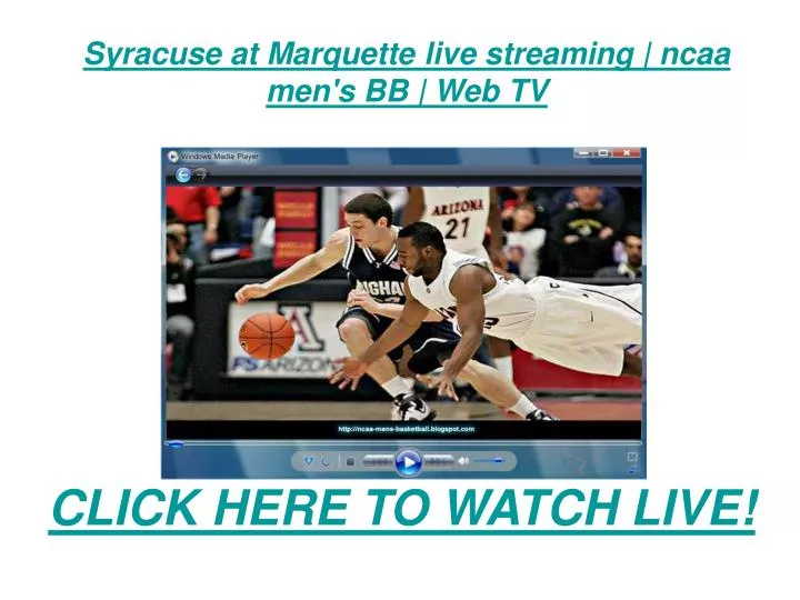 syracuse at marquette live streaming ncaa men s bb web tv
