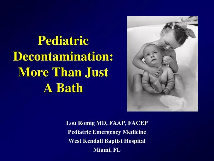 pediatric decontamination more than just a bath