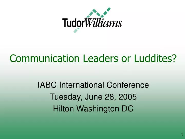 communication leaders or luddites