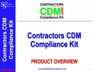 Contractors CDM Compliance Kit PRODUCT OVERVIEW