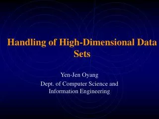Handling of High-Dimensional Data Sets