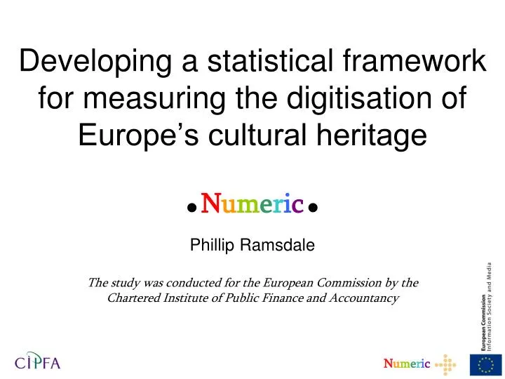 developing a statistical framework for measuring the digitisation of europe s cultural heritage