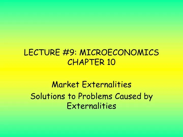 lecture 9 microeconomics chapter 10
