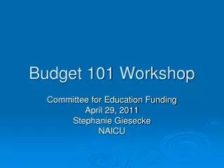 Budget 101 Workshop