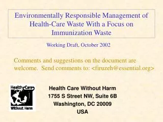 Environmentally Responsible Management of Health-Care Waste With a Focus on Immunization Waste