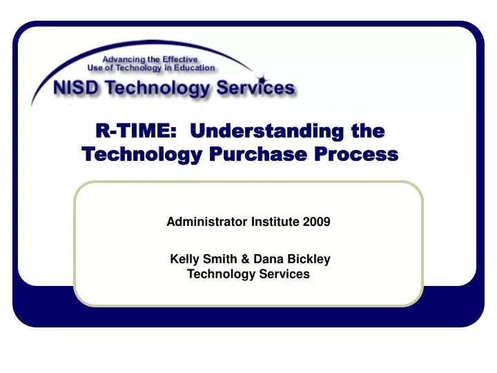 r time understanding the technology purchase process