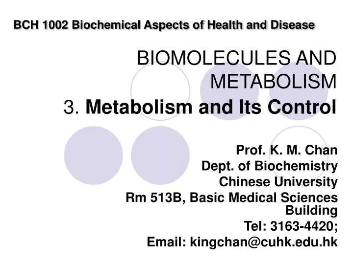 biomolecules and metabolism 3 metabolism and its control