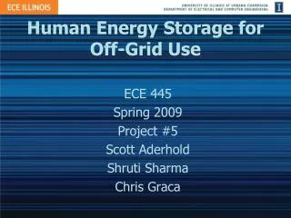 Human Energy Storage for Off-Grid Use