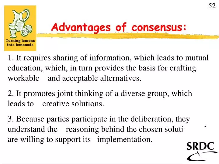 advantages of consensus
