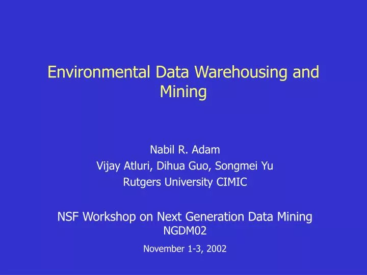 environmental data warehousing and mining