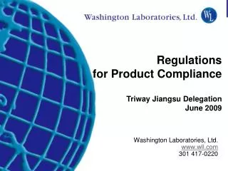 Washington Laboratories, Ltd. www.wll.com 301 417-0220