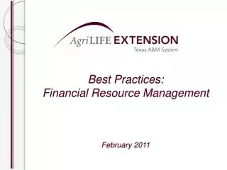 Best Practices: Financial Resource Management February 2011